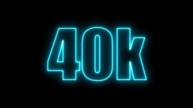 Blue neon glowing number 40k on black background forty thousand numeral