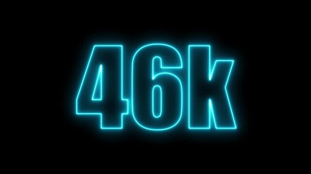 Blue neon 46 K text glowing on black background forty six thousand