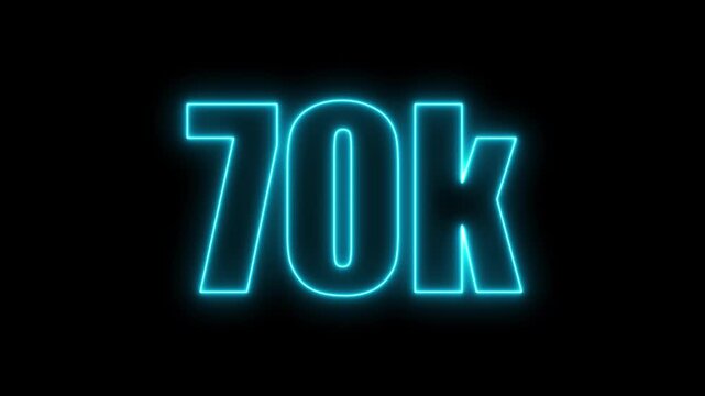 Electric blue neon 70k glowing on a black canvas seventy thousand number