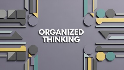 Boost your productivity with organized thinking featuring modern geometric design, perfect for presentations, posters, and promoting mindful solutions