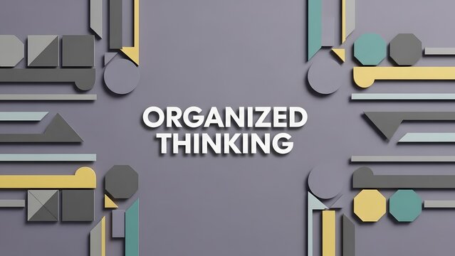 Boost your productivity with organized thinking featuring modern geometric design, perfect for presentations, posters, and promoting mindful solutions