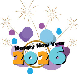 Fototapeta premium Colorful Happy New Year 2026 celebration vector featuring bold typography, fireworks, abstract shapes, and modern festive elements. Perfect for holiday greeting cards, banners, and social posts. 