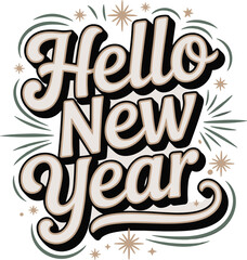 Naklejka premium Festive hello new year lettering design to celebrate upcoming holiday season 