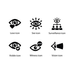 Love, See, Surveillance, Visible, Witness, Vision, Black Icon Set