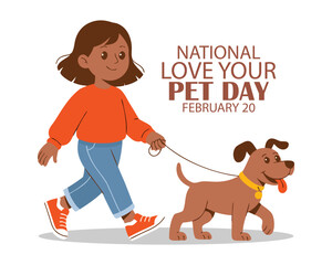 Happy National Love Your Pet Day February Celebration Vector Design Illustration. Template for Background, Poster, Banner, Advertising, Greeting Card or Print Design Element.