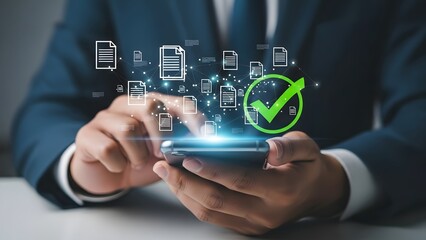 Businessman using smartphone to manage digital documents with approval checkmark