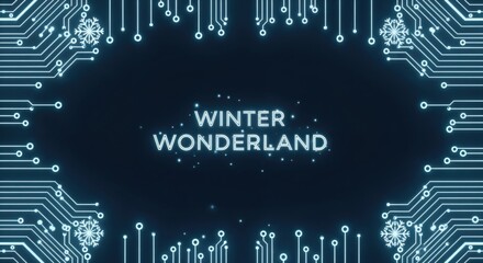 Winter Wonderland digital circuit board frame with glowing snowflakes and futuristic technology design
