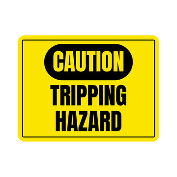 Caution tripping hazard sign