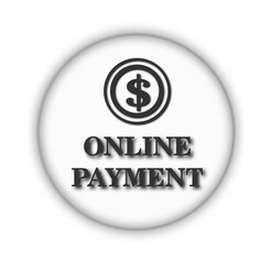 Black and White Dollar Sign Round Button Icon with “Online Payment” Text and Glass Effect