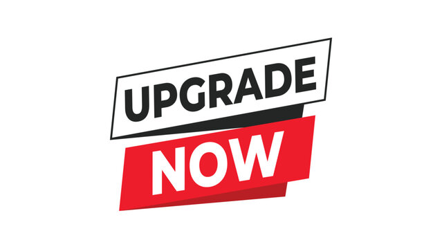 Upgrade now banner advertisement for product improvement, software update, service enhancement, or special offer promotion. Vector