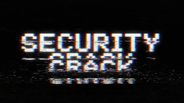 Pixelated SECURITY CRACK text with digital distortion and VCR static effect on a black screen. Perfect for hacking and system vulnerability concepts