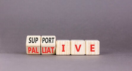 Palliative or supportive therapy symbol. Concept words Palliative to Supportive on beautiful wooden...