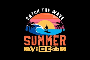 Surfer catching a wave at sunset with summer vibes text