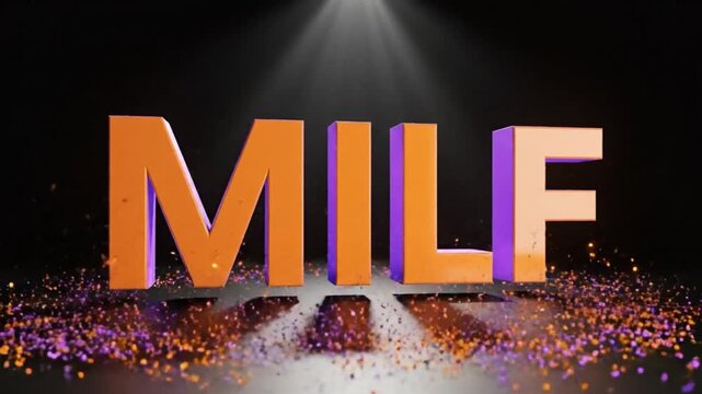 The word MILF in bold, 3D orange and purple letters under a spotlight on a dark stage with confetti.