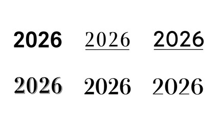 Variations of the year 2026 with different fonts and stylistic elements displayed on white