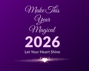 Make This Year Magical And Inspiring 2026