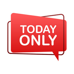 Today Only Sale Sign.