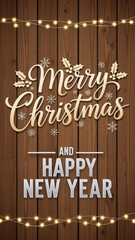 Merry Christmas and Happy New Year text with string lights on rustic wood plank background. Festive winter holiday greeting card.