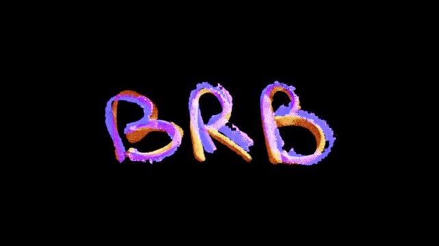 BRB title in playful animated strokes, a friendly pause card for livestreams or breaks.