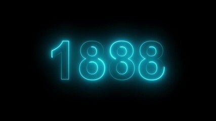 1888 Glowing Neon Line Text Animation, Powerful Abstract Neon Number Design in Stunning 4K Highlighting the Iconic and Important Year important date 1888.