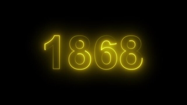 1868 Glowing Neon Line Text Animation, Powerful Abstract Neon Number Design in Stunning 4K Highlighting the Iconic and Important Year important date 1868.