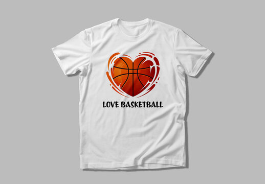 Basketball T Shirt Love Basketball