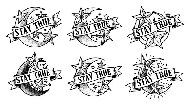 Set of Six Vintage Tattoo Style Designs Featuring Stars Moon and Banner with Stay True Phrase.