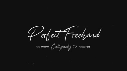Perfect Freehand | Calligraphy Signature Text Write On Effect 03