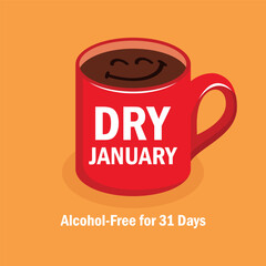 Dry January challenge poster vector illustration. Red mug coffee with the inscription Dry January. Alcohol-Free for 31 Days sign. Alcohol-Free month symbol. Template for background, banner, card