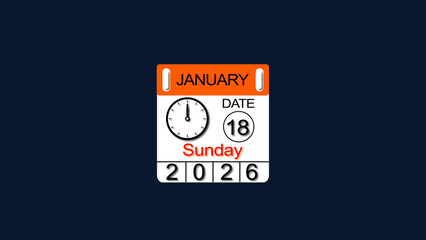 18 January 2026 Calendar illustration with clock icon. Perfect for countdown videos, on a black background. and stunning 4k illustration .