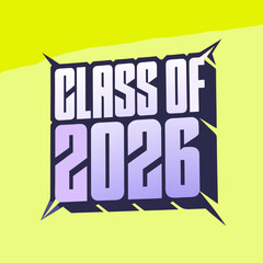 Class of 2026 bold block letters gradient graduation