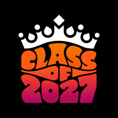 Class of 2027 text with crown emblem gradient colors
