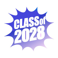 Class of 2028 comic style explosion graphic graduation 3