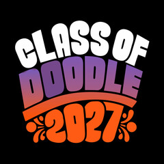 Class of Doodle 2027 with abstract shapes class of 2027