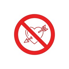 No Love: Red Prohibition Sign with Heart and Arrow on White Background