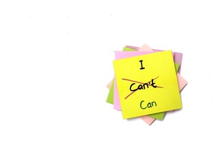 Hand written message can or can't on white background as self esteem building concept, Copy space 