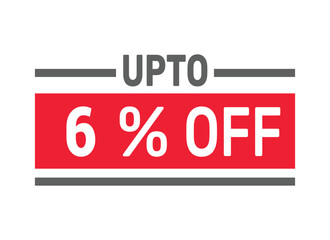 Up to 6% Off sale offer text design icon vector illustration