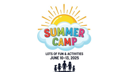 Bright Summer Camp Graphic with a Playful Sun and Cloud Design, Announcing Fun Activities and Memorable Outdoor Experiences for Youth