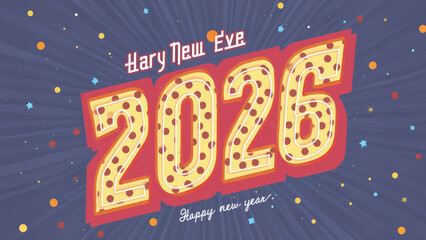 Digital art of Happy New Year in 3D, yellow numbers 2026 with red borders, red text, blue starburst background, colorful dots, and stars, festive design
