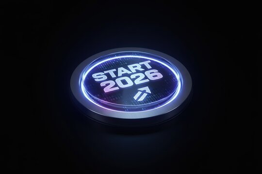Illuminated start 2026 button on black background, business concept, future