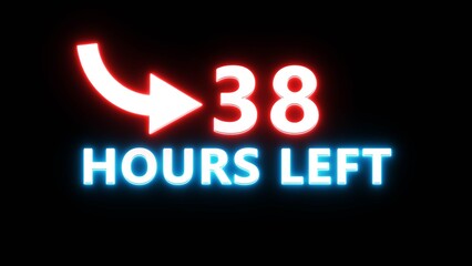 38 Hours left countdown number. Neon number with arrow icon illustration. Glowing countdown timer.