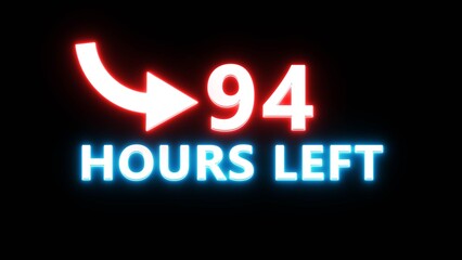 94 Hours left countdown number. Neon number with arrow icon illustration. Glowing countdown timer.