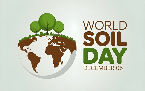 World Soil Day (WSD) is held annually on 5 December as a means to focus attention on the importance of healthy soil and to advocate for the sustainable management of soil resources. Vector design. 