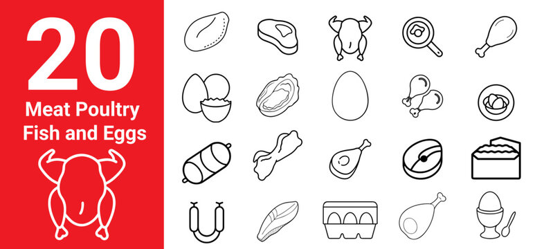 Collection of 20 outline icons: meat, poultry, fish, and eggs. versatile food theme vector graphics on white.