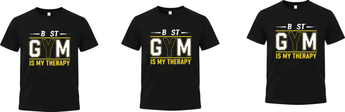 Gym therapy t-shirt design, fitness motivation apparel, workout slogan shirt, black tee, bold typography, gym quote, exercise fashion, mental health