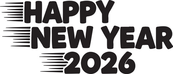 Happy New Year 2026 design a modern vector graphic with motion lines perfect for holiday cards and festive promotions