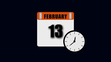 February 13th Calendar Page and Clock Showing Time date thirteen