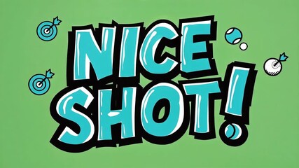 Comic Nice Shot text in sporty dynamic cyan letters with white highlights and bold black outline, surrounded by small target and ball doodles on a bright chroma key green background, ideal for gaming  - Powered by Adobe
