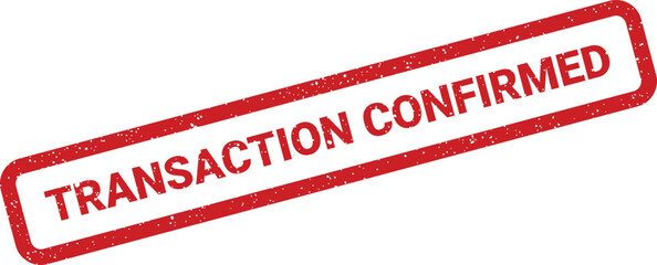 A distinct textured stamp marking the successful confirmation of a financial or administrative transaction