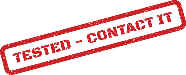 A prominent red grunged stamp indicates successful testing results and directs to information technology support